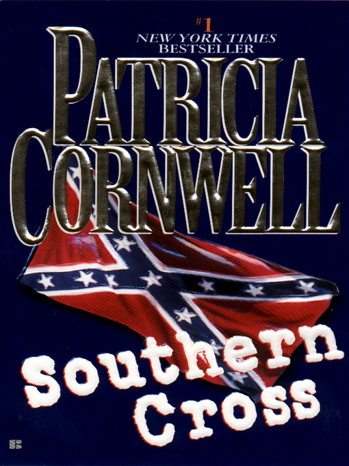 Title details for Southern Cross by Patricia Cornwell - Wait list